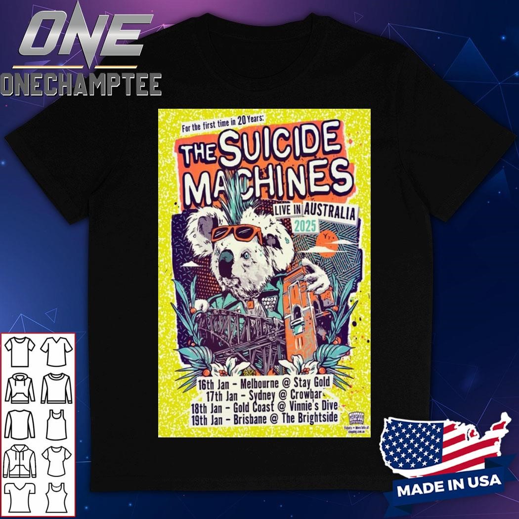 The Suicide Machines Live In Australia January 2025 Tour Poster Shirt