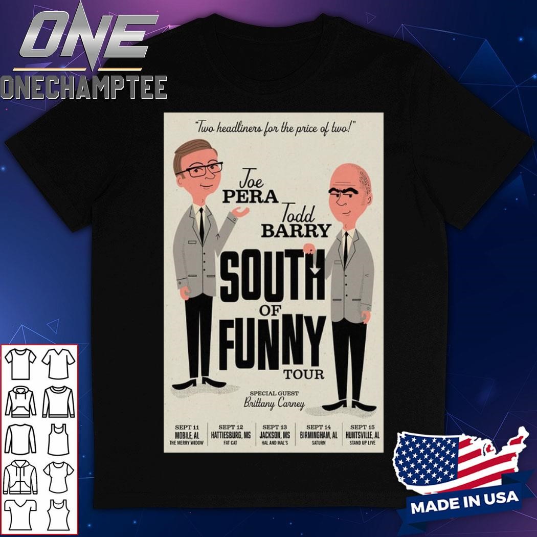 Todd Barry And Joe Pera's South Of Funny Tour 2024 Art Prints Poster Shirt