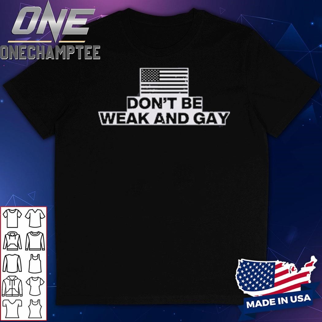 Valentina Gomez Don't Be Weak And Gay Blockers Shirt