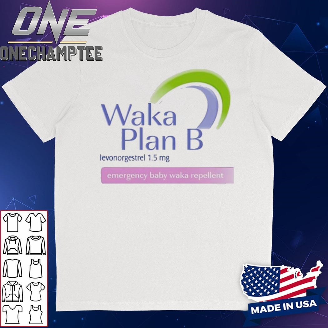 Willito WAKA PLAN B shirt