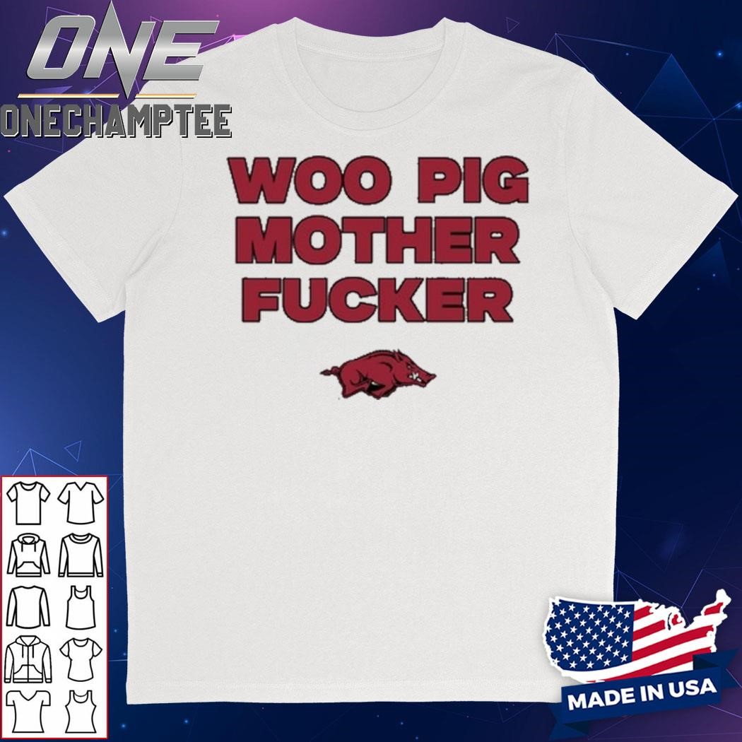 Woo Pig Mother Fucker Shirt