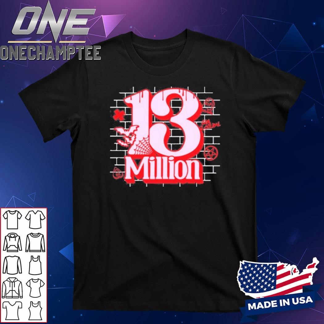 Xplr 13 Million Shirt