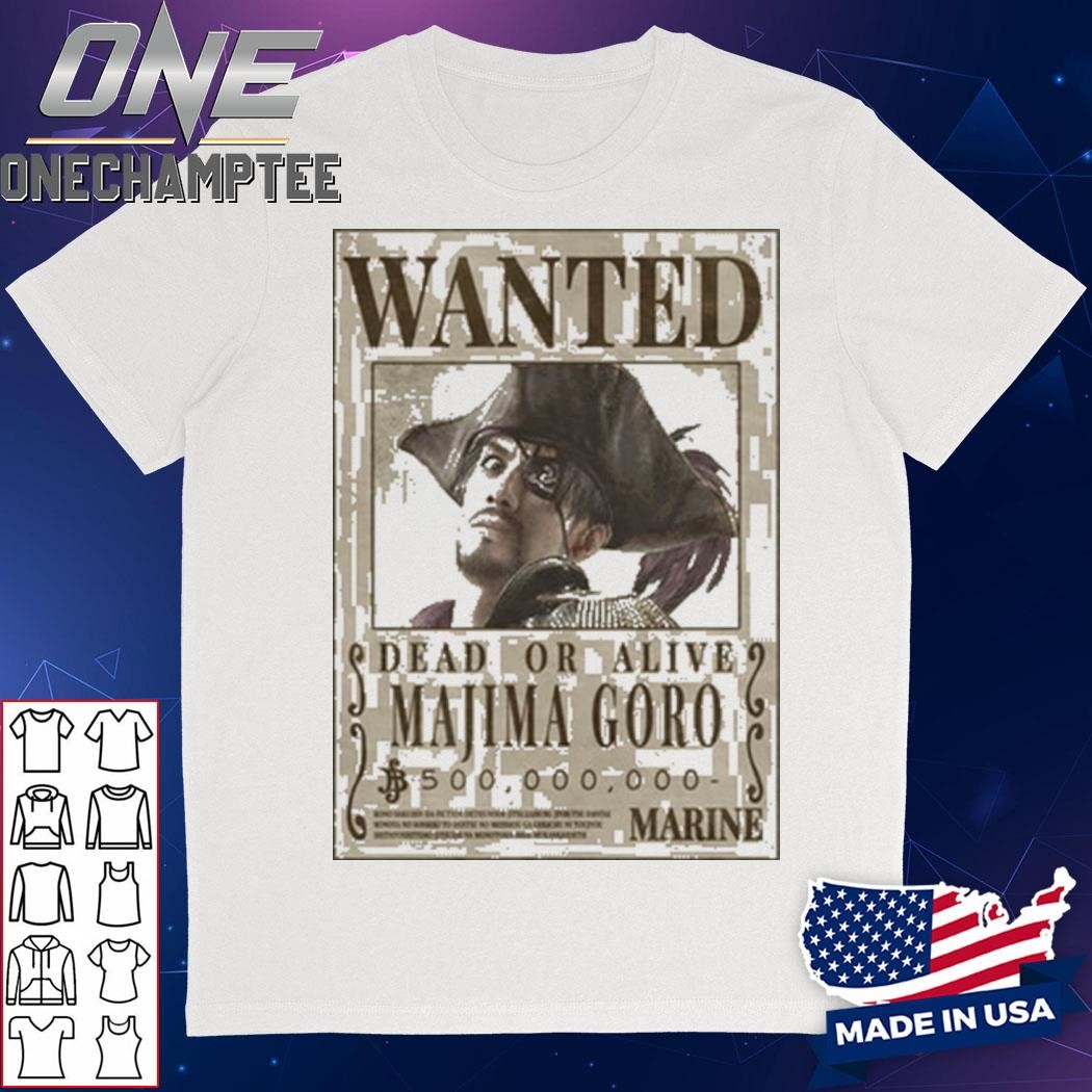 Yakuza Fan Wanted Dead Or Alive Majima Goro Shirt