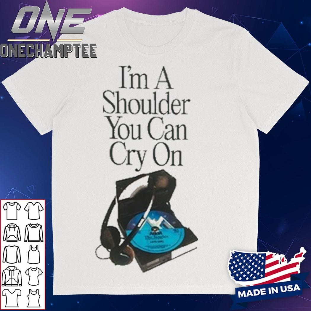 ABBA I'M A Shoulder You Can Cry On T-Shirt