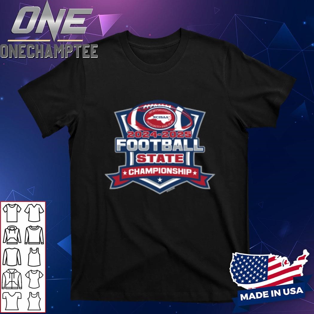 2024-2025 (NCISAA) Football State Championship Shirt