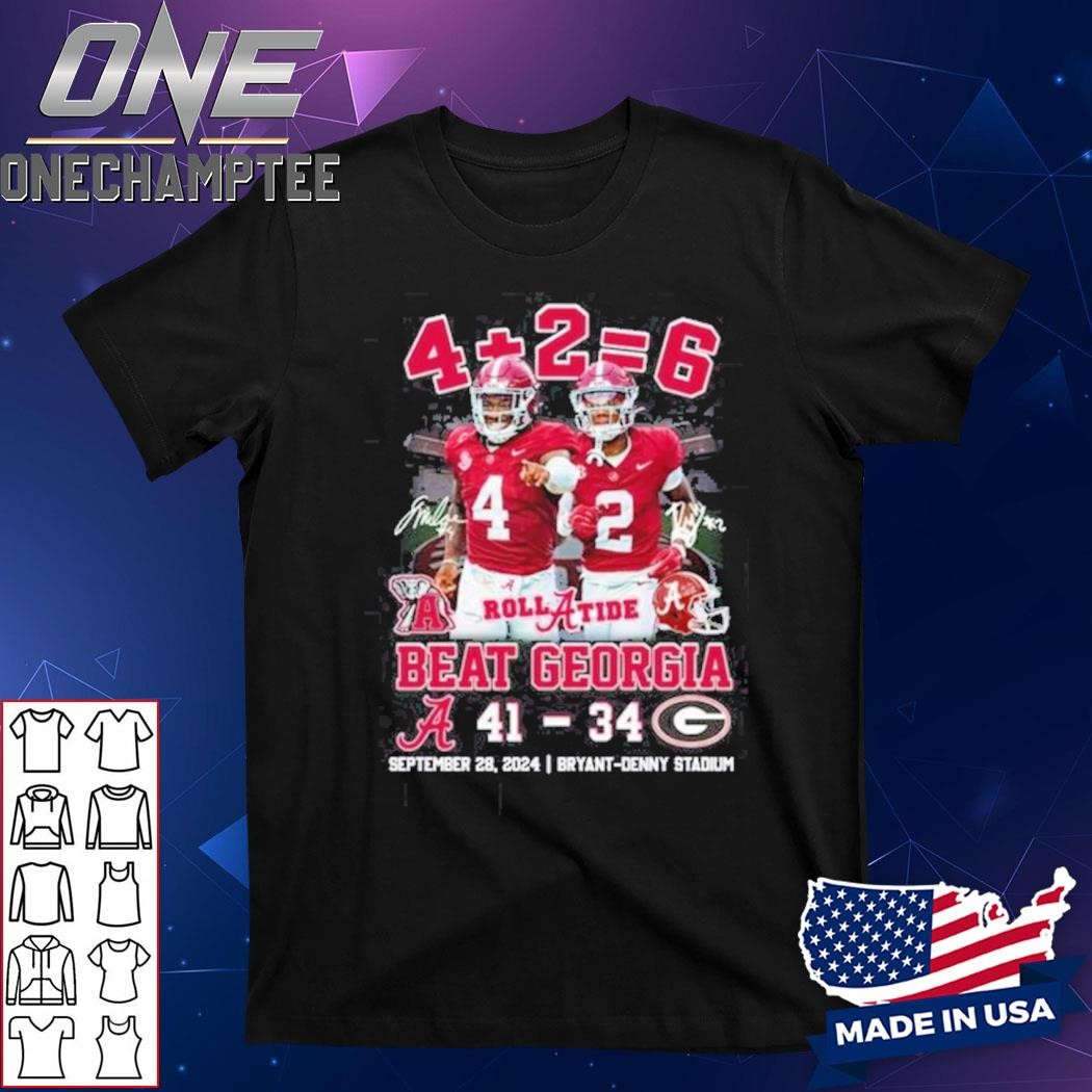 4+2=6 Beat Georgia – Alabama Crimson Tide Unisex T-Shirt