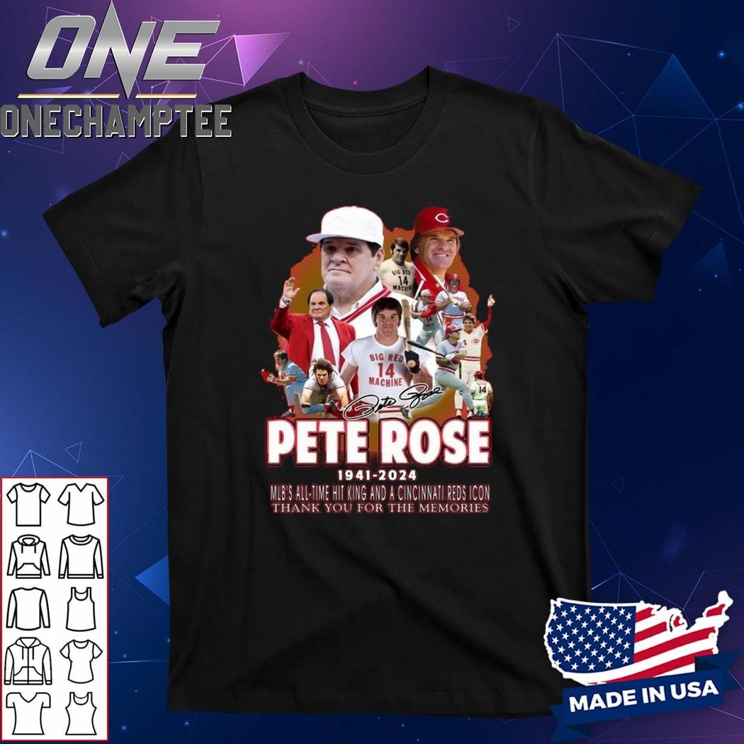 Cincinnati Reds Peter Rose 1941-2024 Thank You For The Memories T-Shirt