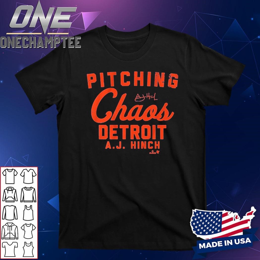 Design AJ Hinch Pitching Chaos Shirt