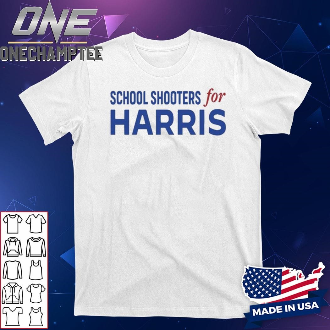 Design Harris Walz School Shooters For Harris Walz Shirt