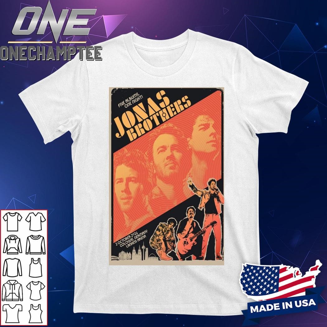 Design Jonas Brothers Oct 2 2024 Live At Lanxess Arena, Cologne, Germany Tour Poster Shirt