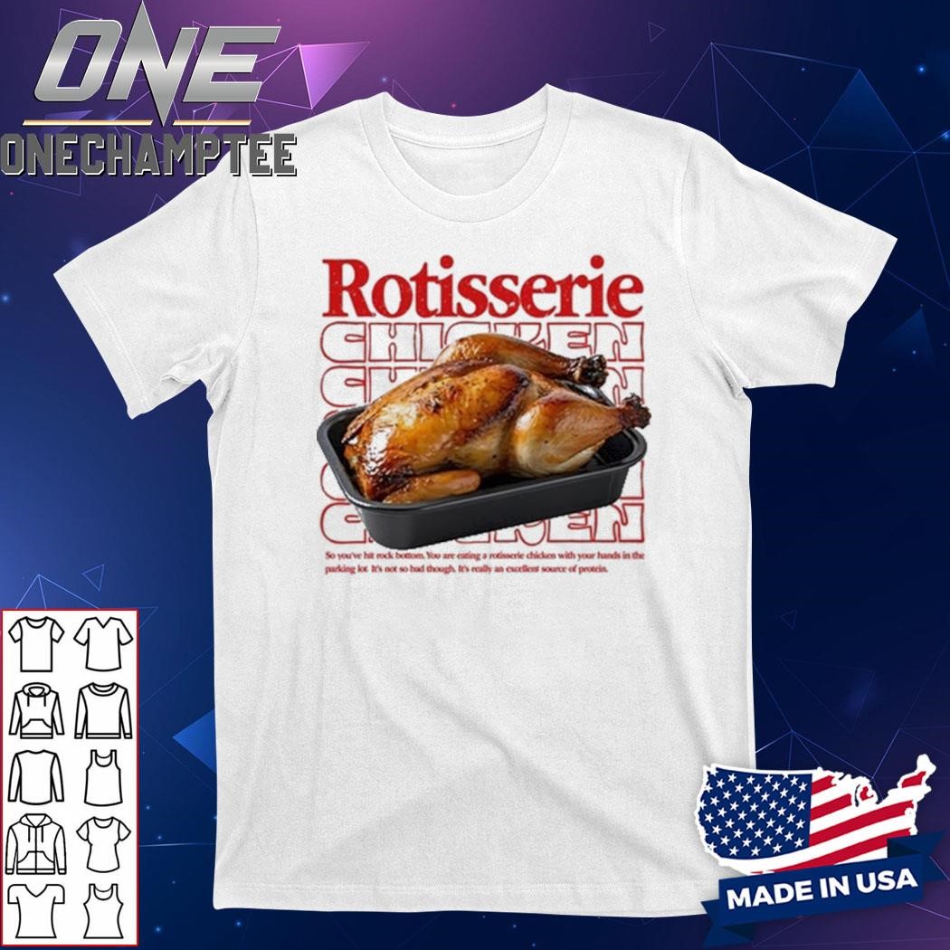 Design Rotisserie Chicken Shirt