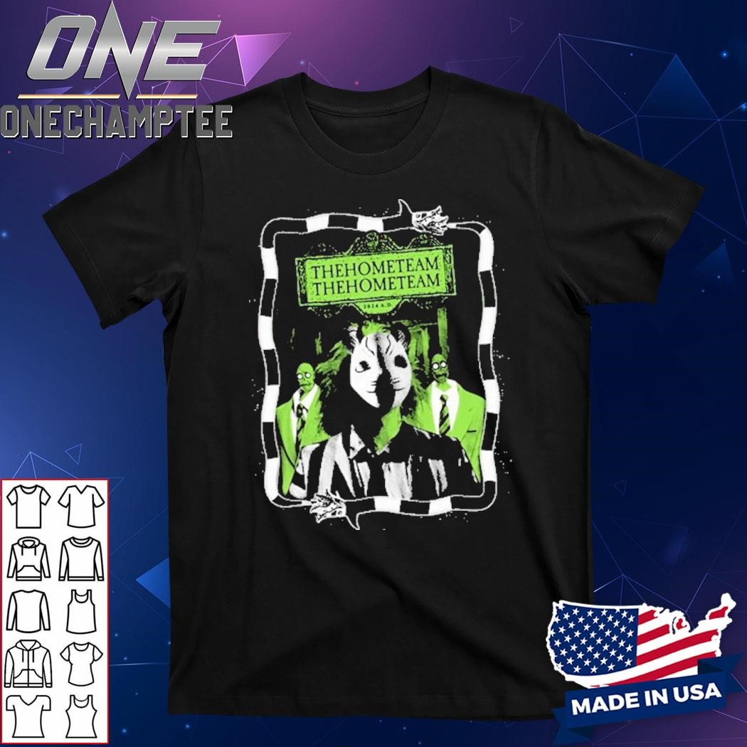 Design The Home Team Beetlejuice Beetlejuice Shirt