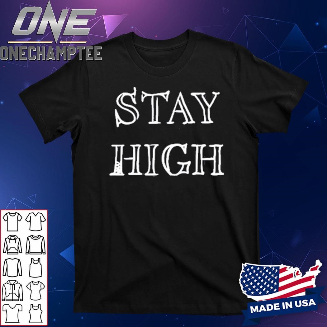 Design Tove Lo Stay High Shirt