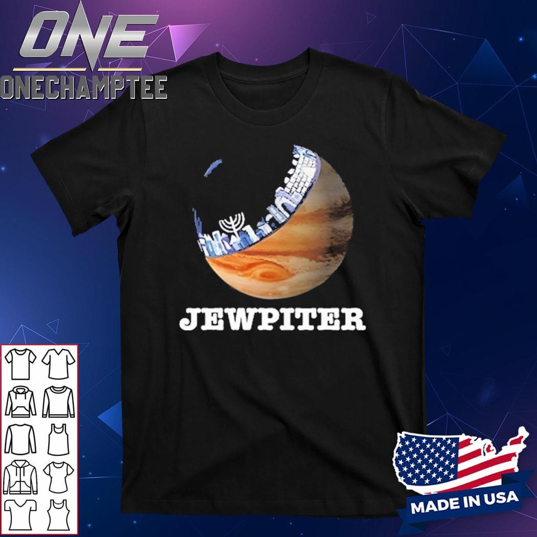 Funny Ahh Tees Jewpiter Shirt