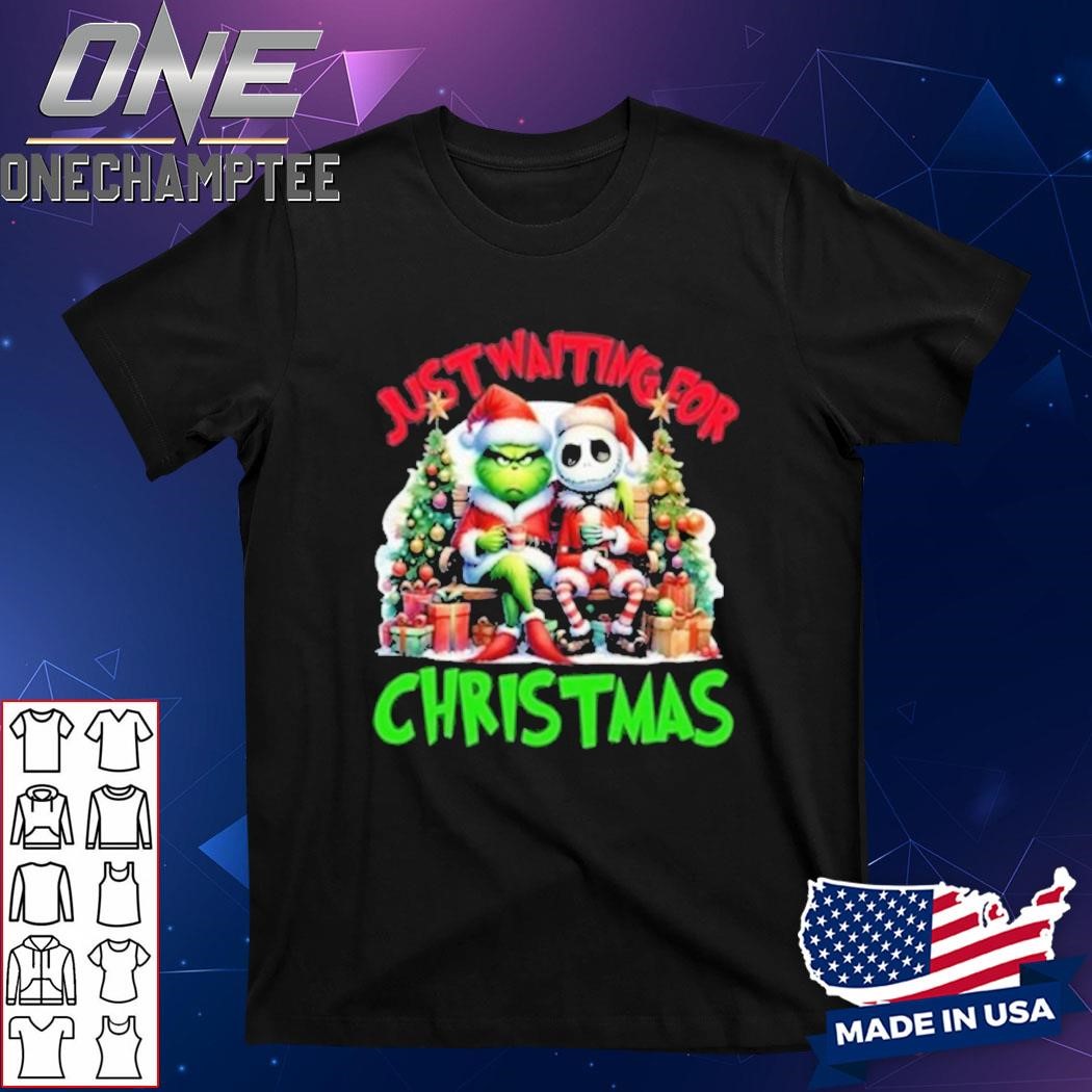 Grinch Jack Skellington Just Waiting For Christmas 2024 T-Shirt