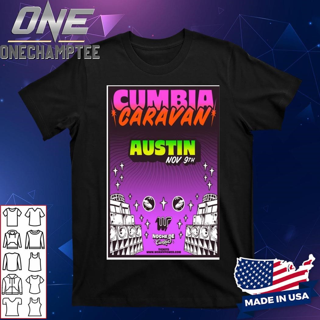 Noche de Cumbia Nov 9 2024 Austin TX Poster Shirt