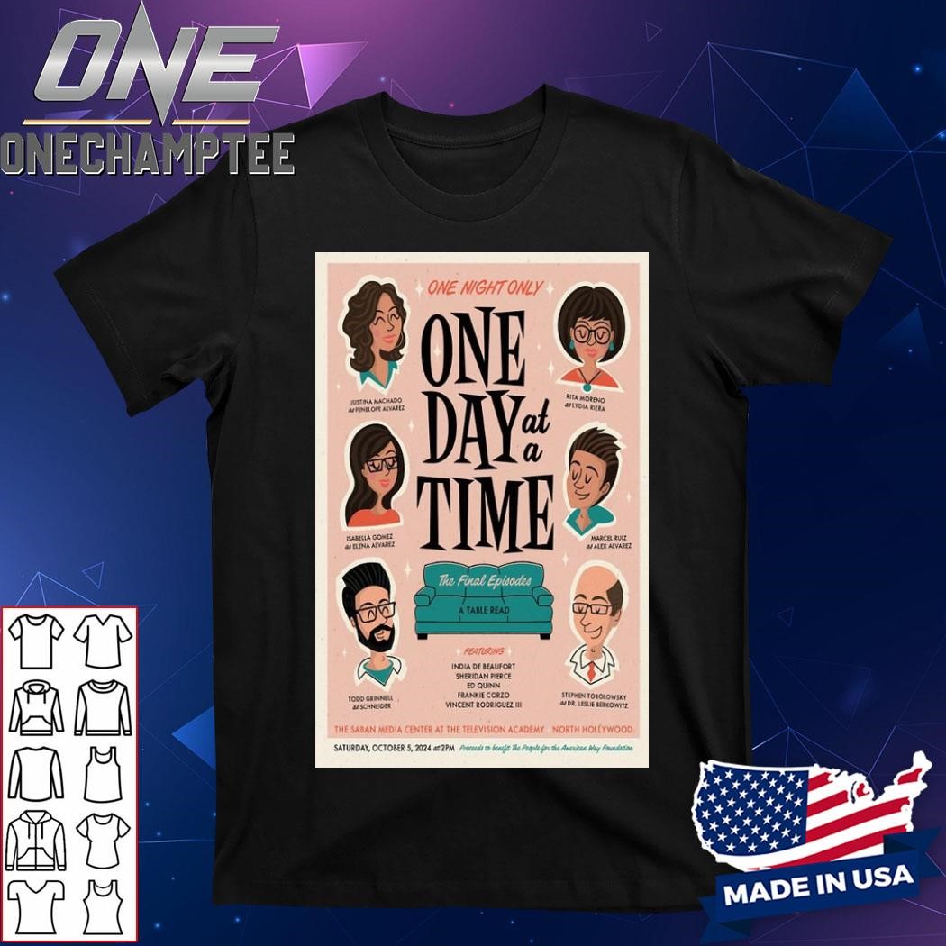 One Day At A Time October 5 2024 One Night Only Show Poster Shirt