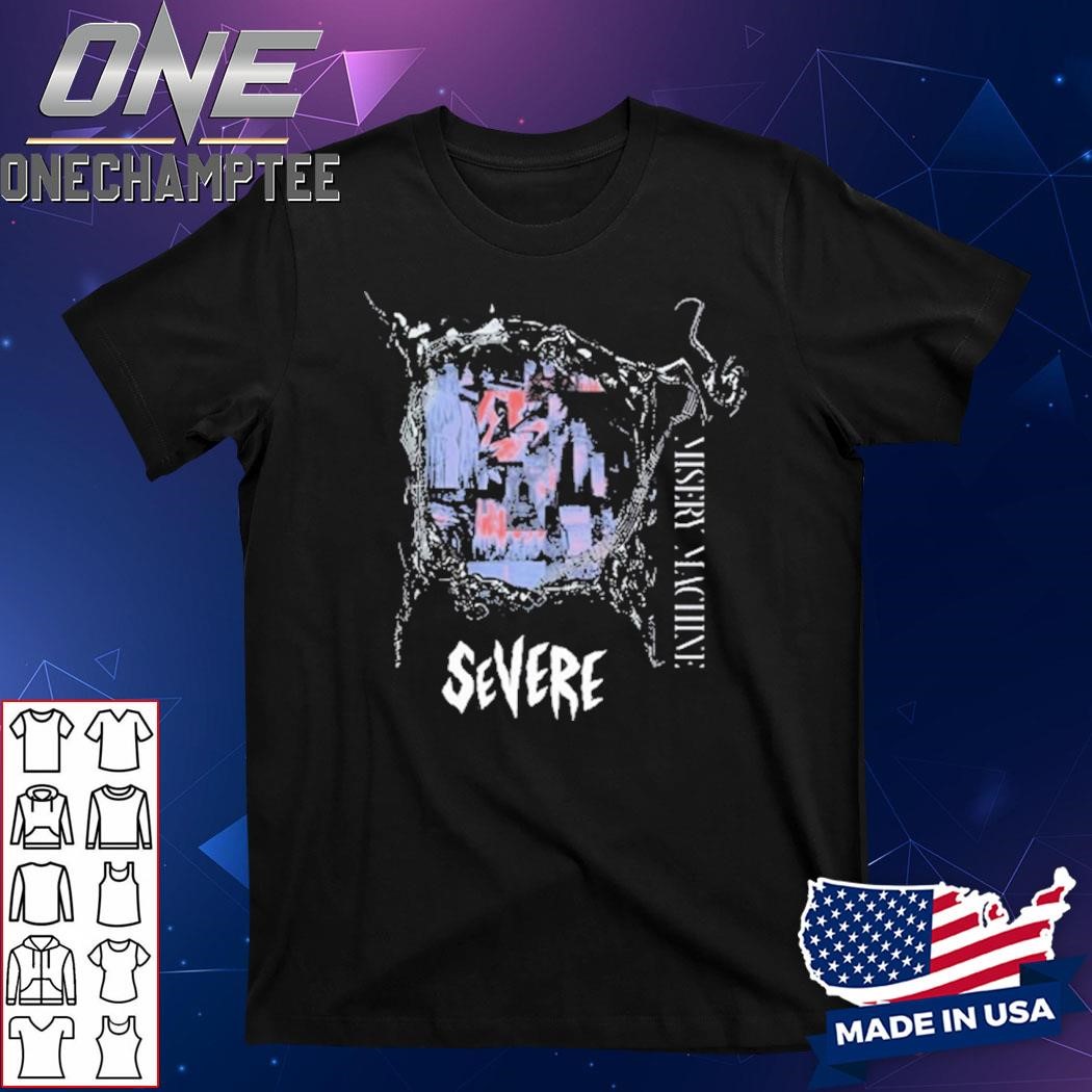 Severe Misery Machine T-Shirt