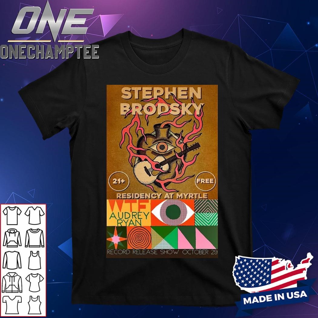 Stephen Brodsky October 29 2024 MYRTLE In East Providence RI Poster Shirt