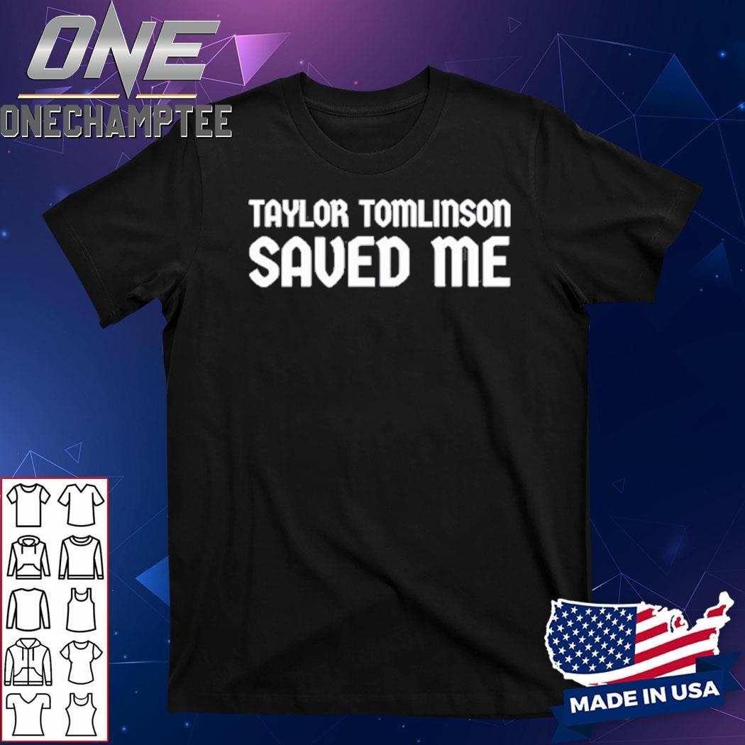 Taylor Tomlinson Save Me Tour Shirt