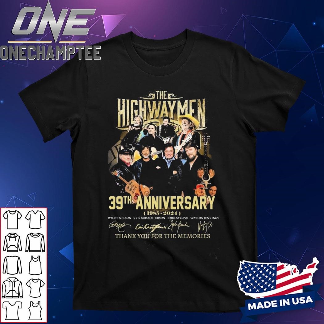 The Highwaymen 39th Anniversary 1985-2024 Thank You For The Memories T-Shirt