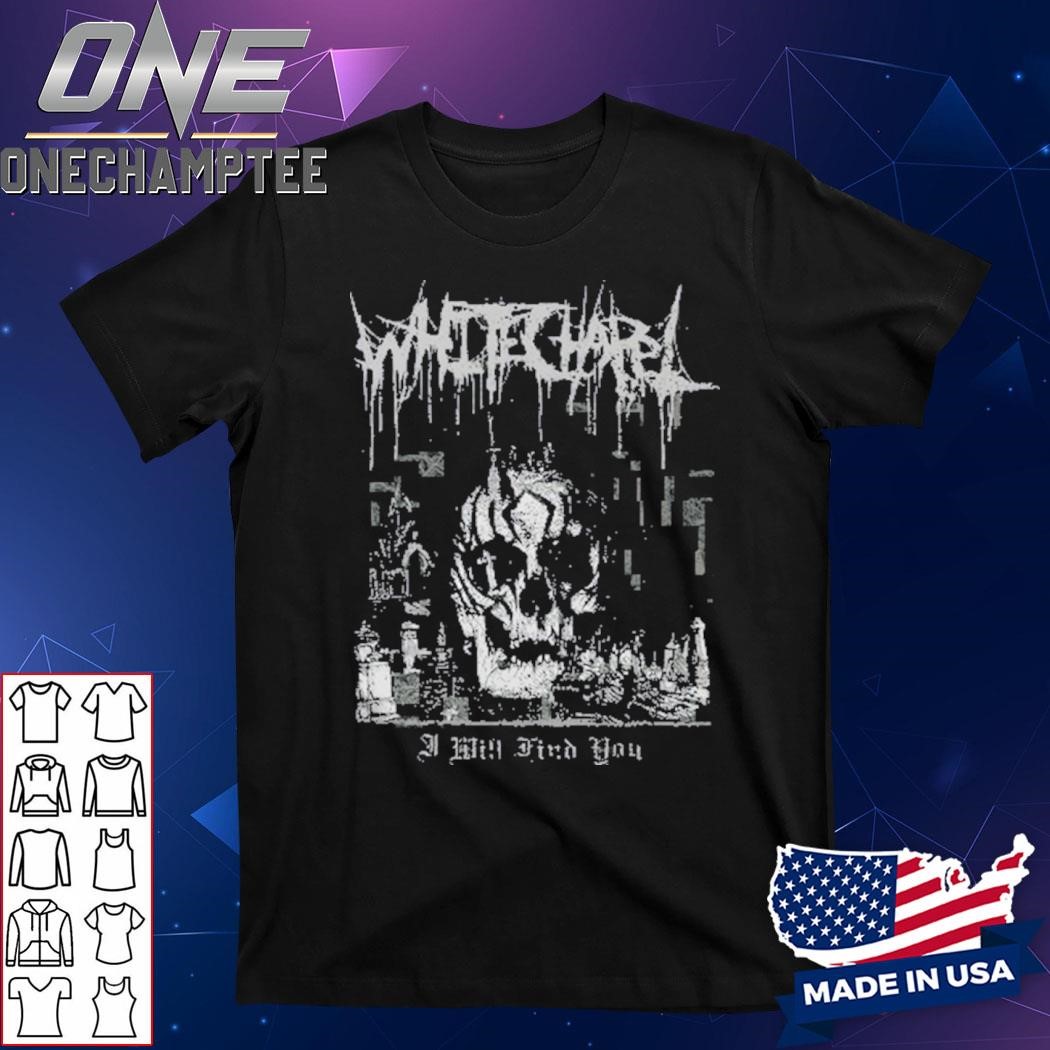 Whitechapel Halloween I Will Find You Black Shirt