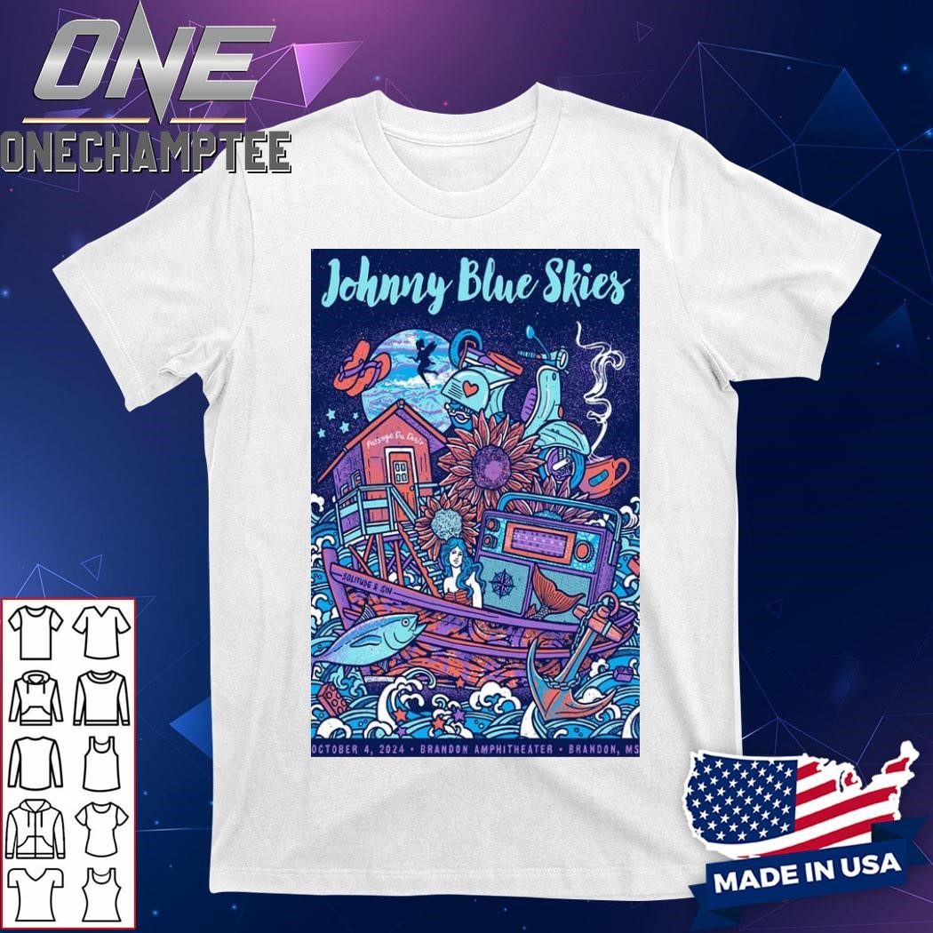 Johnny Blue Skies Oct 04 2024 on, MS Event Poster Shirt