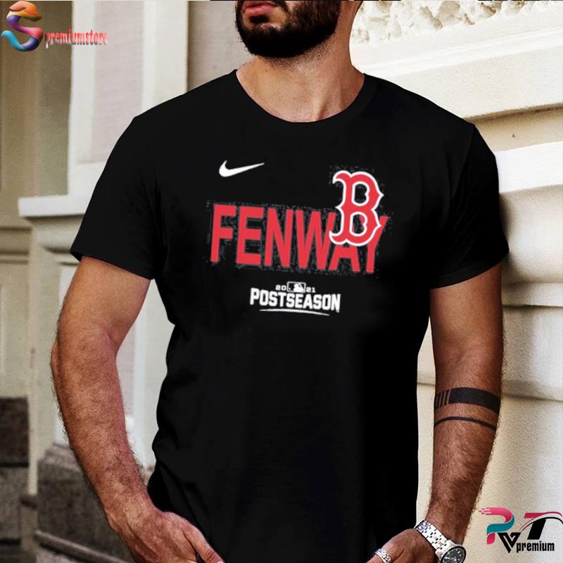 2021 Boston Red Sox Postseason Fenway Shirt,Sweater, Hoodie, And Long  Sleeved, Ladies, Tank Top