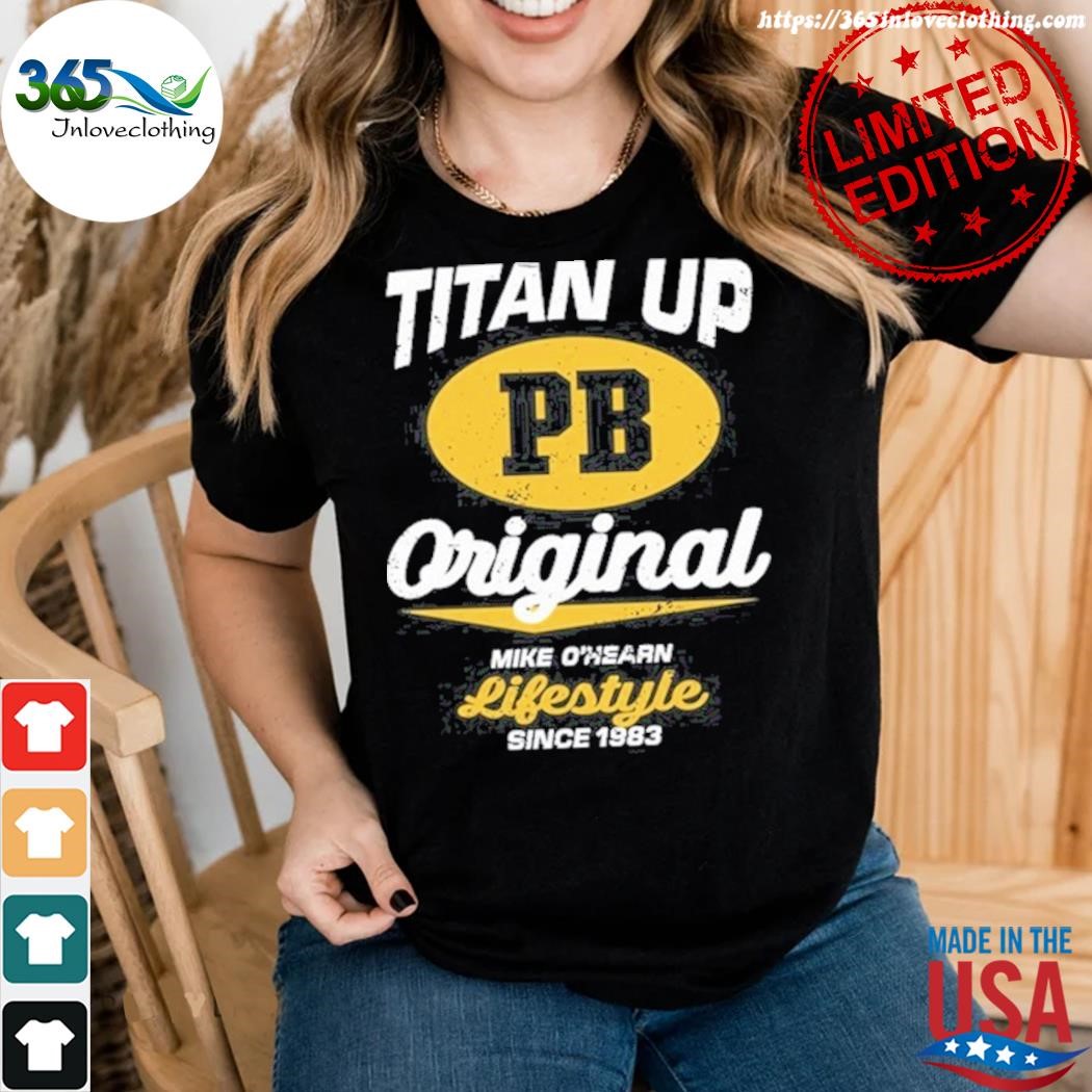 titan up shirt