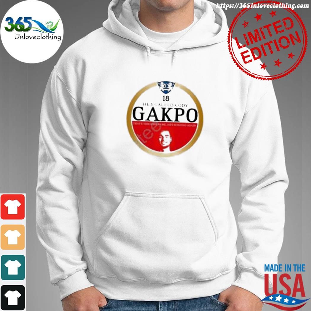 Design scouser epublic merch he's called cody gakpo shirt hoodie.jpg