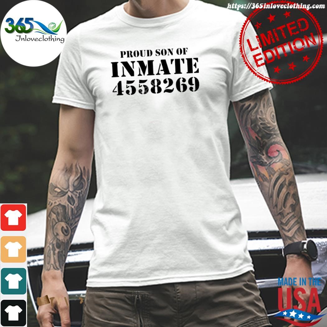 Design trashcan Paul proud son of inmate 4558269 shirt