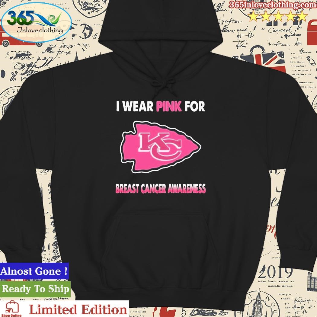 Kansas City Chiefs I wear pink for breast cancer awareness shirt, hoodie,  sweater, long sleeve and tank top