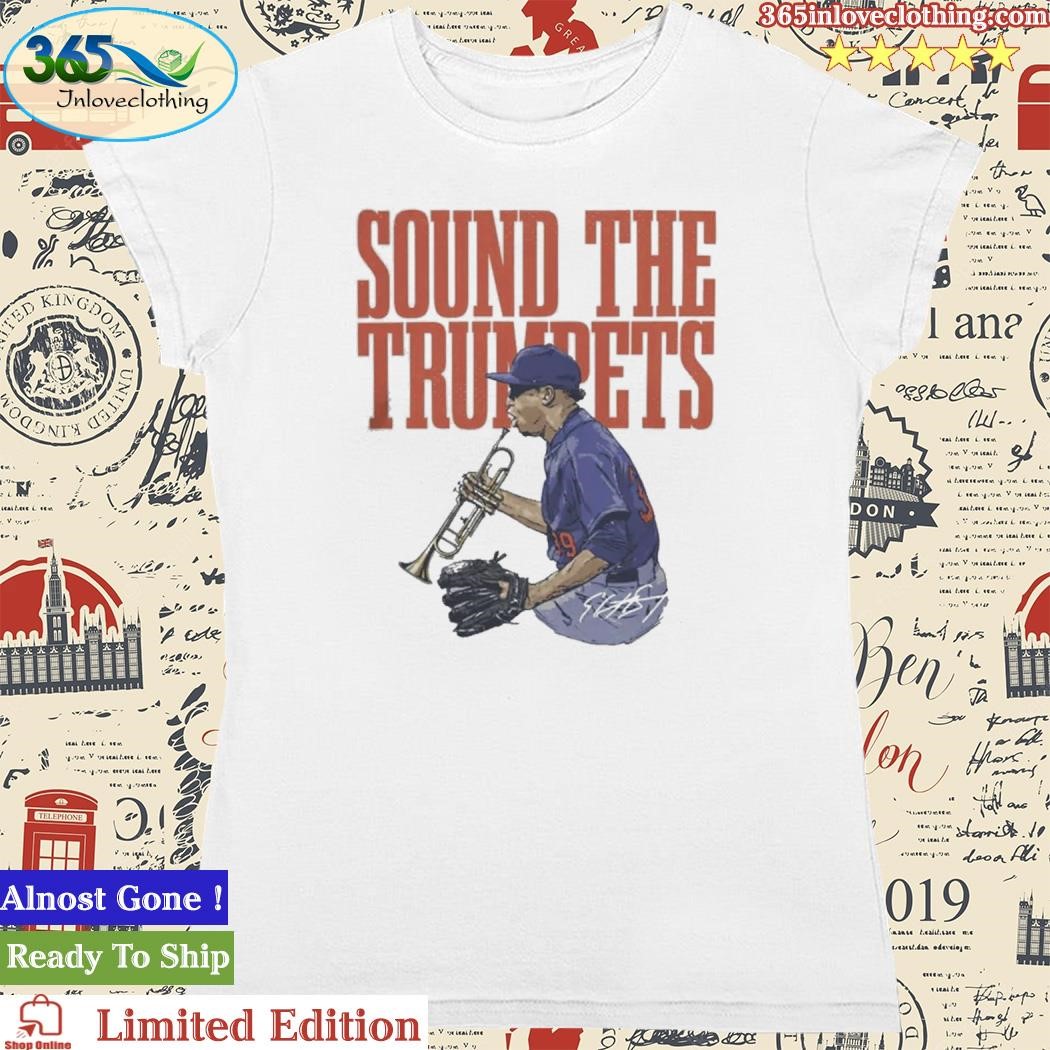 Sound The Trumpets | Edwin Diaz t-shirt