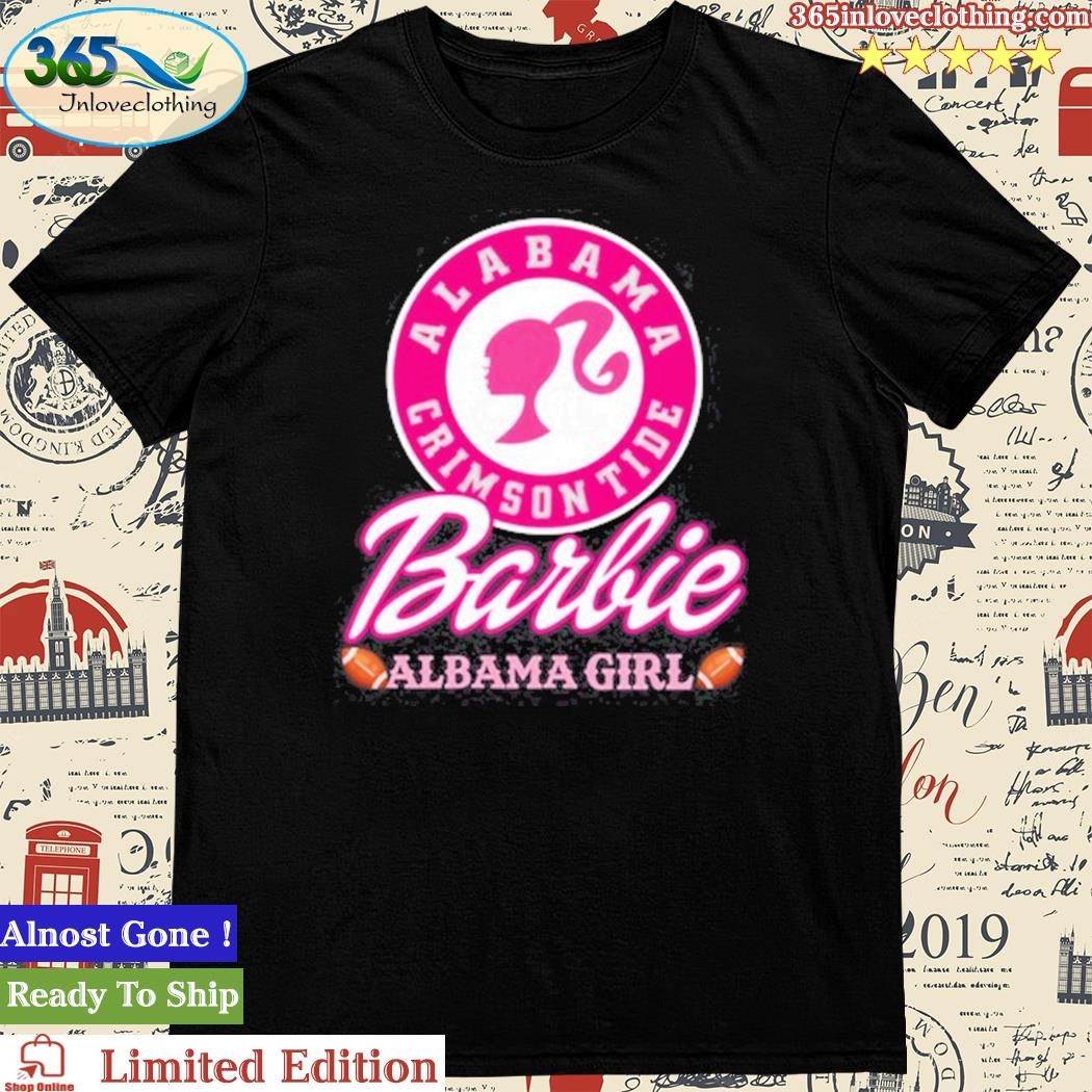 Official alabama Crimson Tide Barbie Alabama Girl Shirt