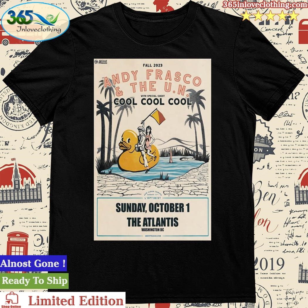 Official andy Frasco Atlantis Washington, DC Oct 1, 2023 Poster Shirt