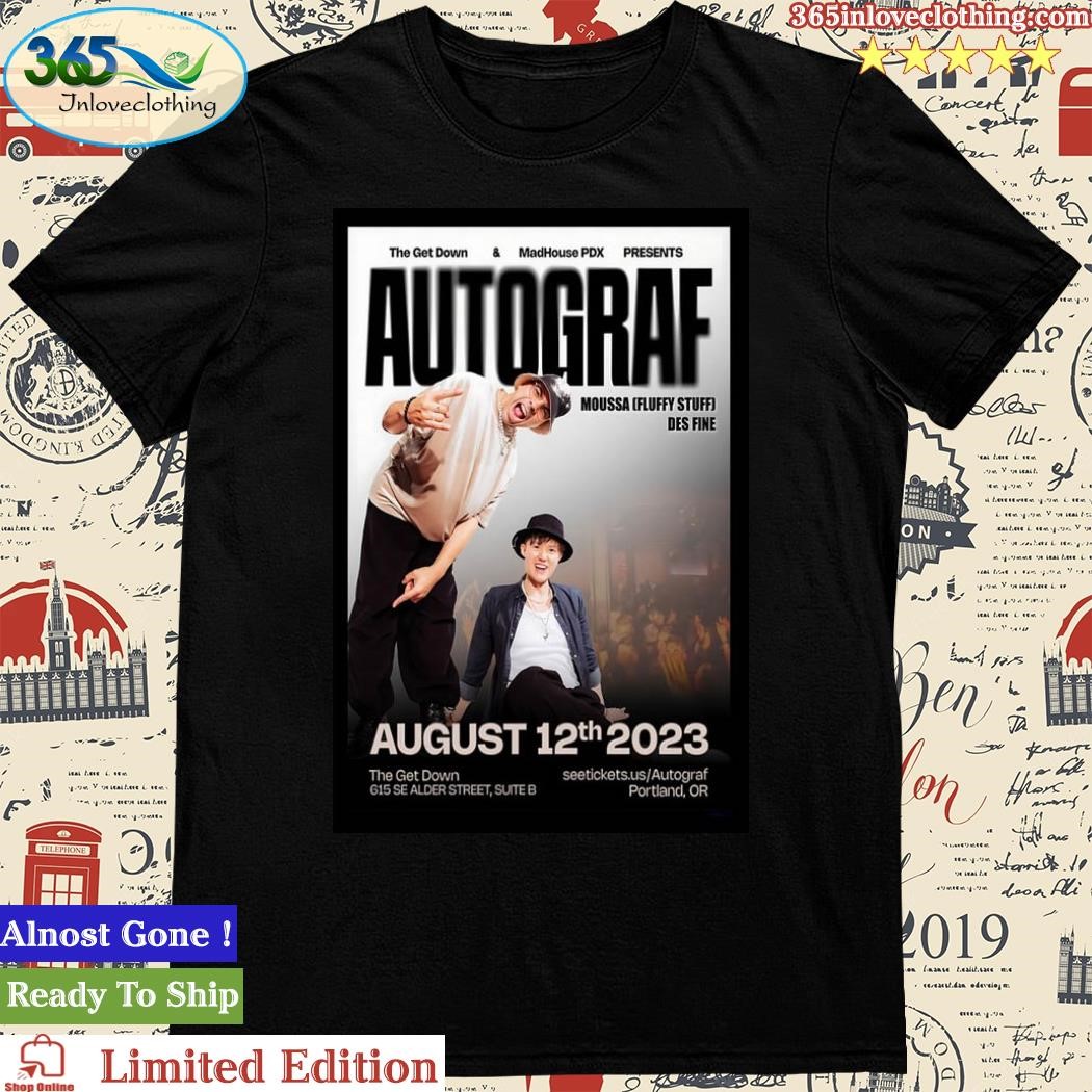 Official autograf at The Get Down in Portland, OR August 12 Poster Shirt