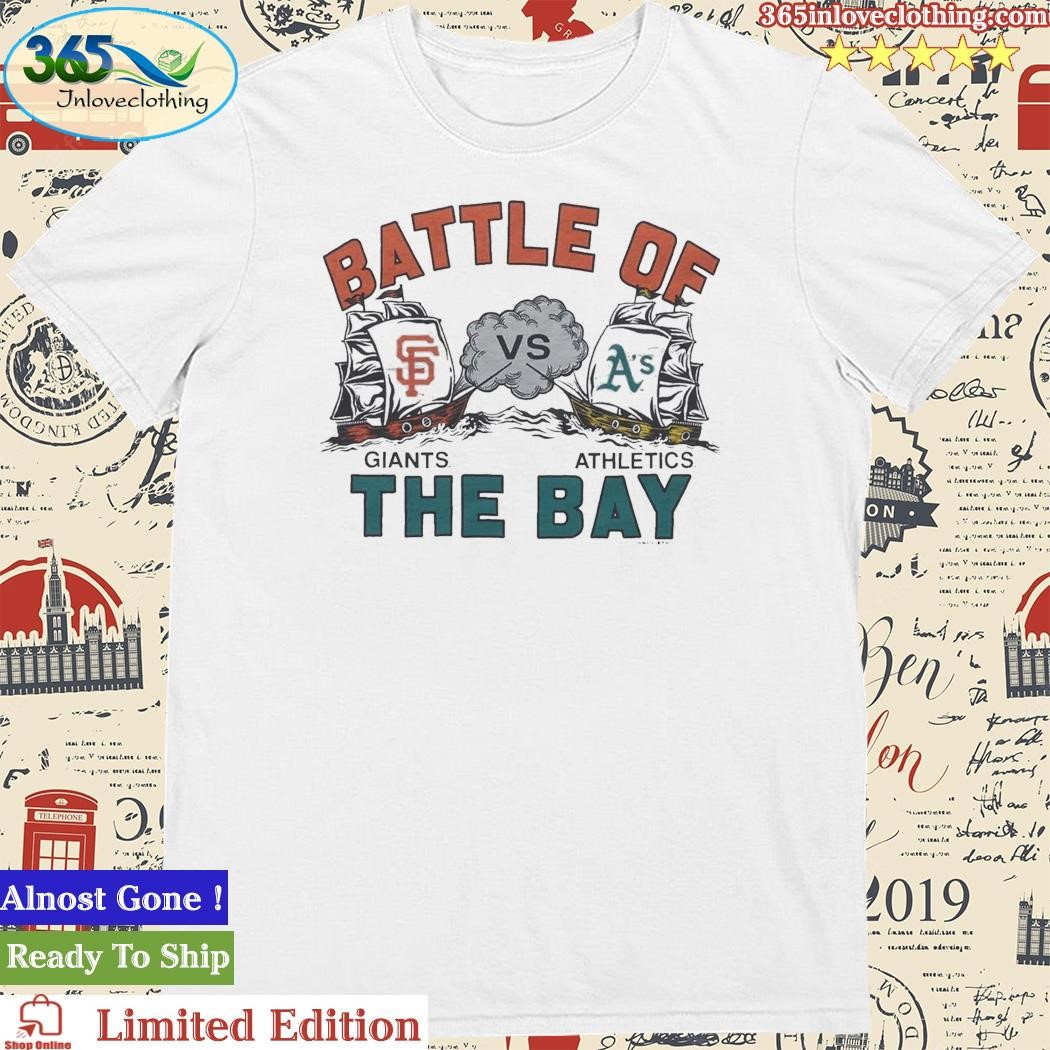 Official battle Of The Bay Giants Vs Athletics T-Shirt