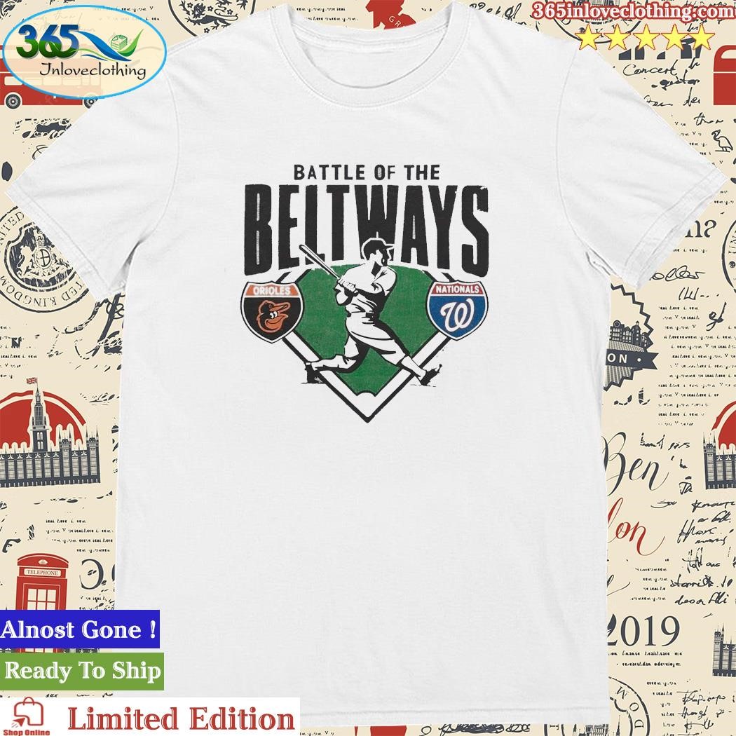 Official battle Of The Beltways Orioles Vs Nationals T-Shirt