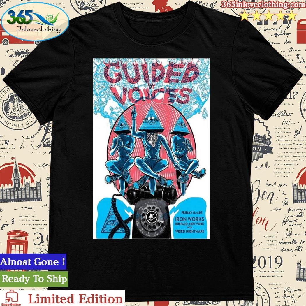Official guided By Voices Aug 4, 2023 Iron Works Buffalo, NY Poster Shirt