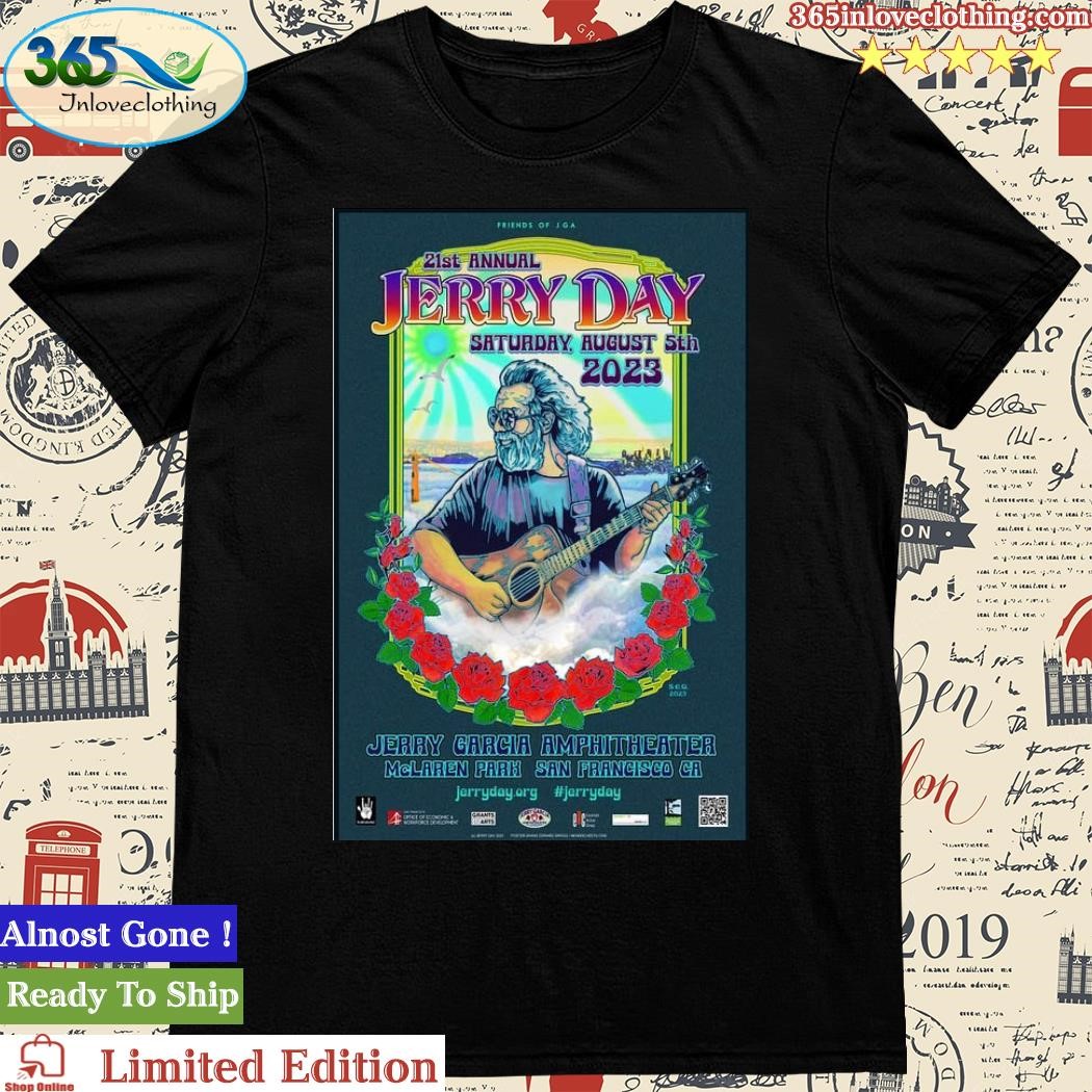 Official jerry Garcia 21st Annual Jerry Day August 5 2023 shirt