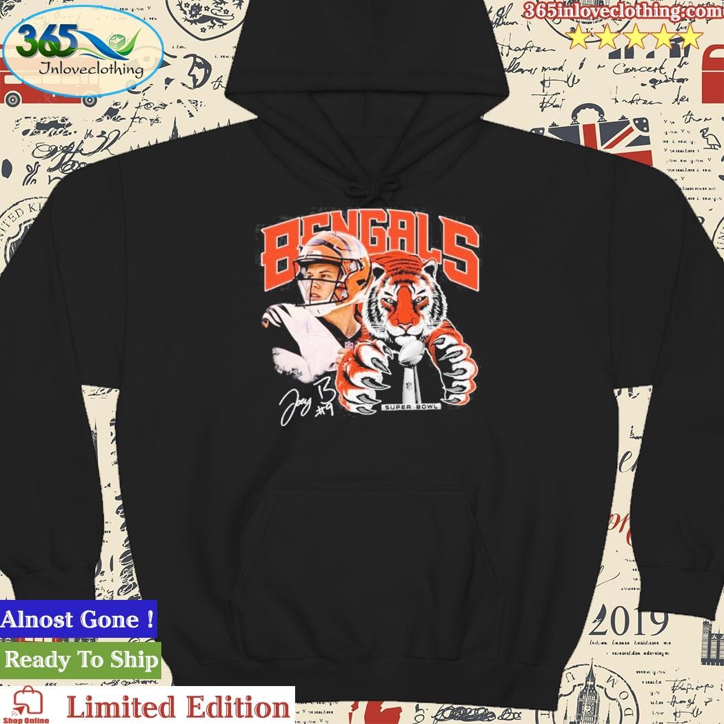 Official joey B Cincinnati Bengals Super Bowl Shirt, hoodie, sweater, long  sleeve and tank top