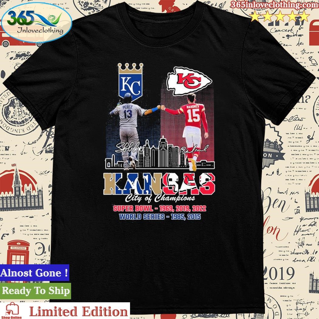 Kansas Chiefs City Patrick Mahomes And City Royals Perez City Of Champions  T Shirt - Growkoc