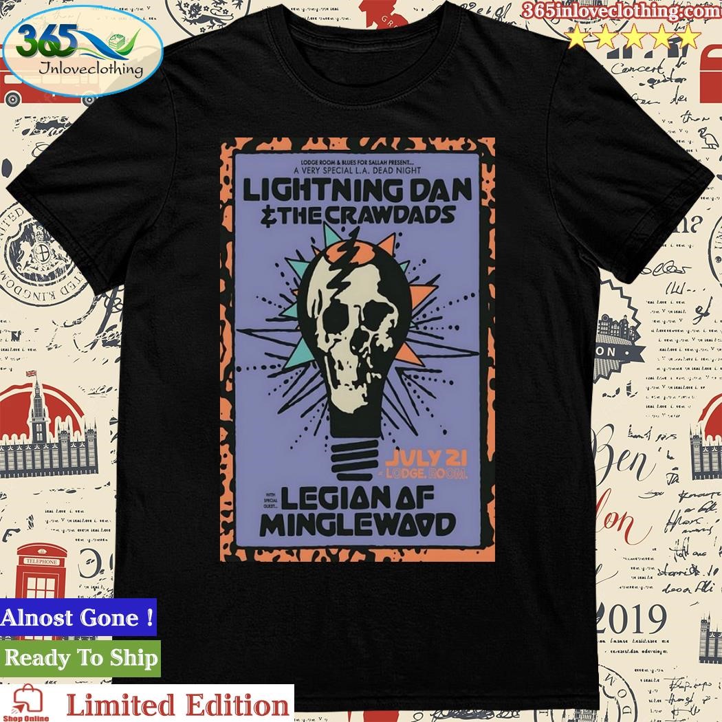 Official lightning Dan & The Crawdads Show Legion Of Minglewood Lodge Room July 2023 Concert Poster T-Shirt