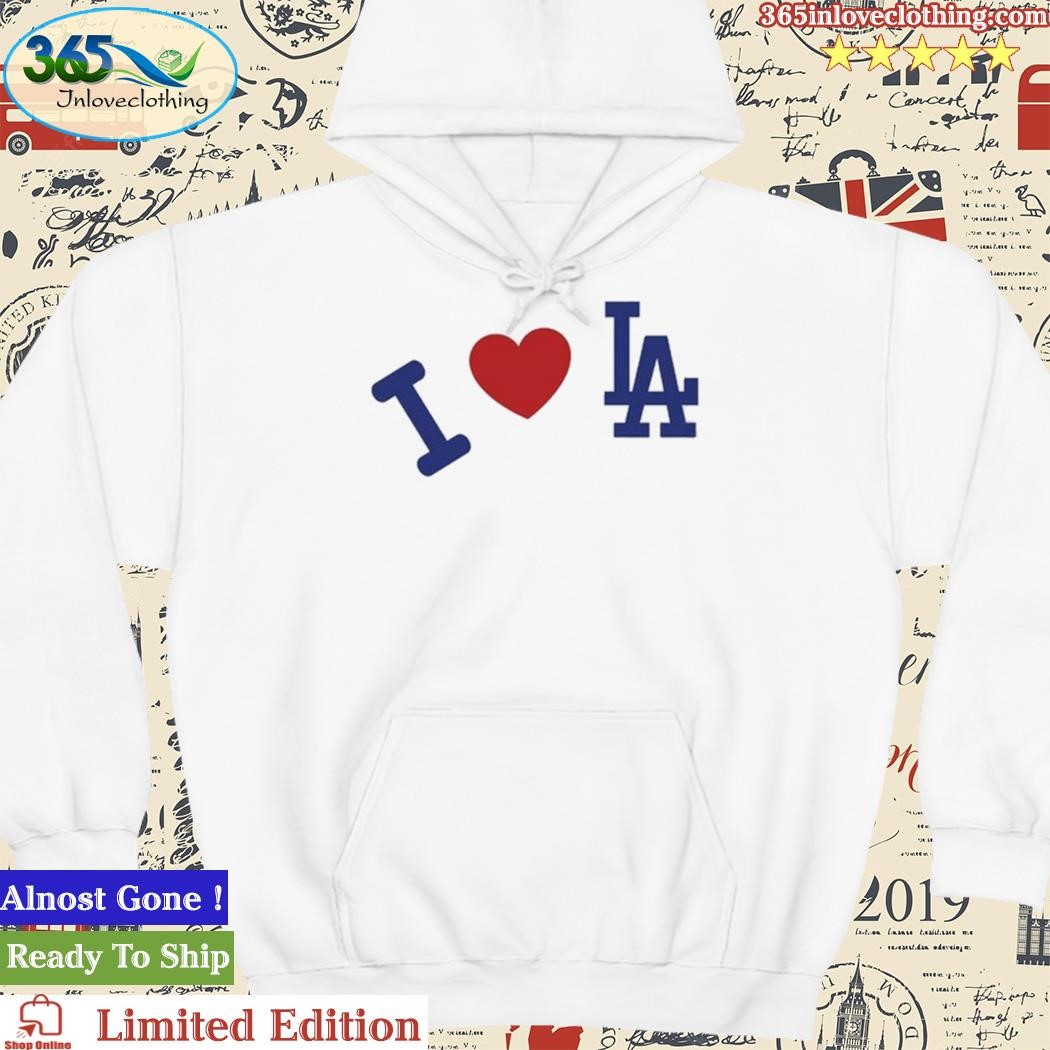 Madhappy x Dodgers I Love LA Shirt, hoodie, sweater, long sleeve and tank  top