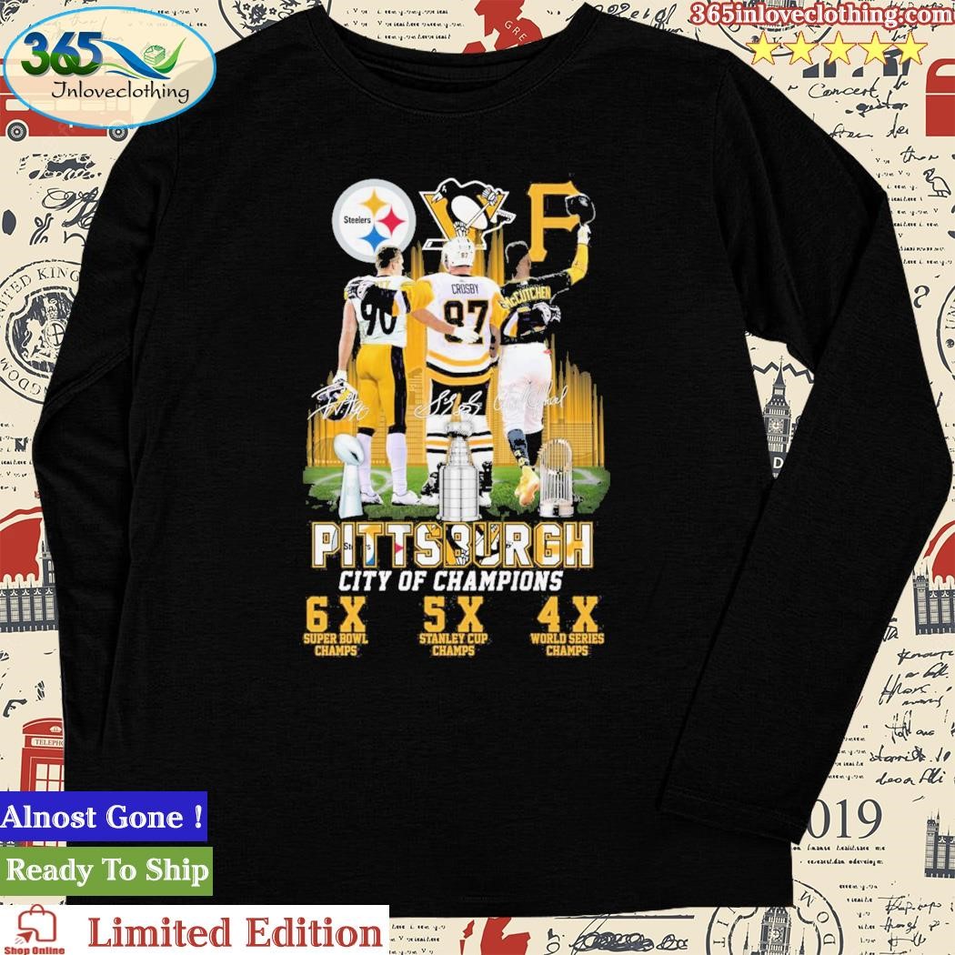 Official pittsburgh city of champions Steelers penguins pirates 2023 shirt,  hoodie, sweatshirt for men and women