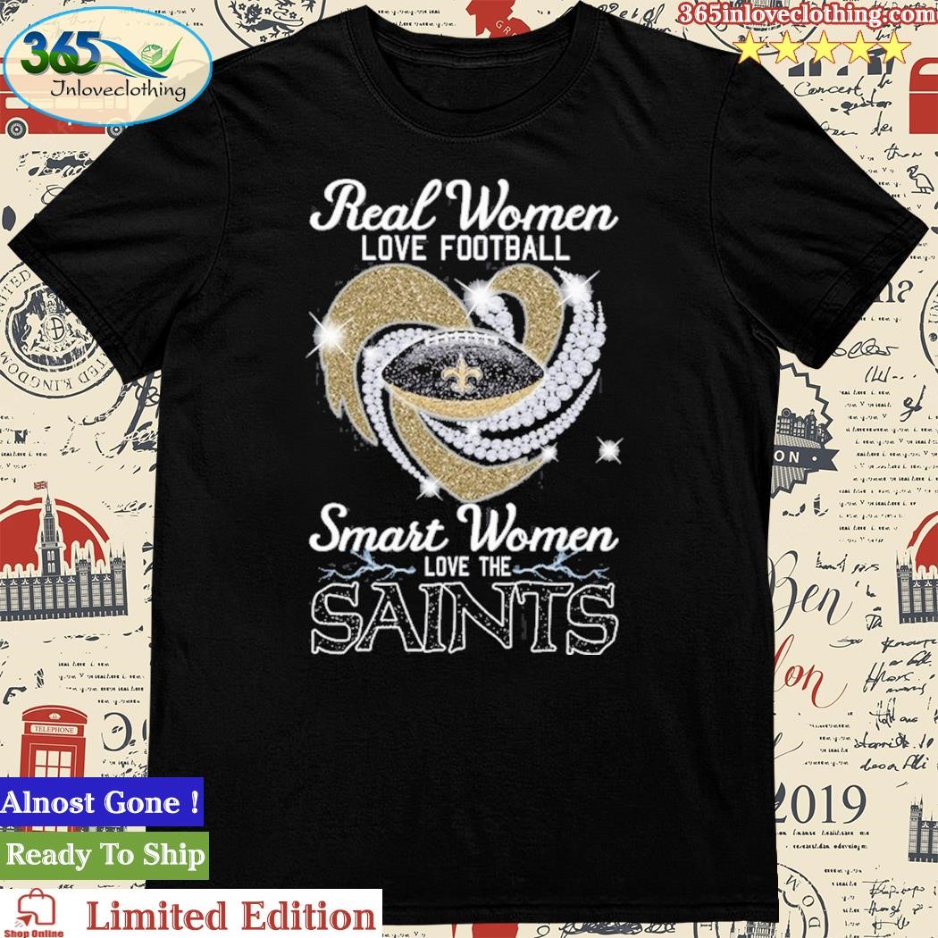 Real women love football smart women love the Steelers shirt