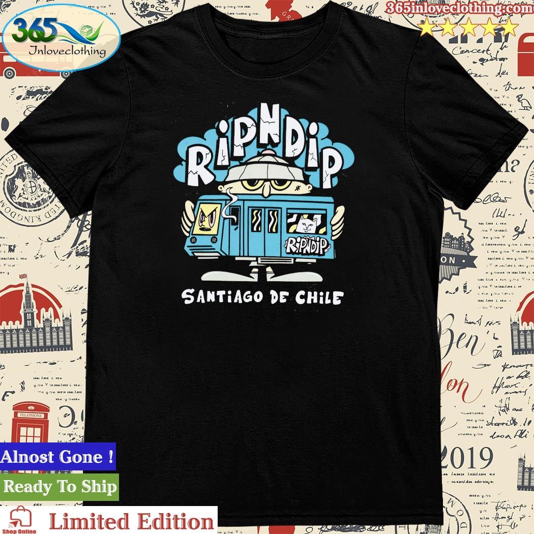 Official ripndipclothing NERM IN CHILE shirt