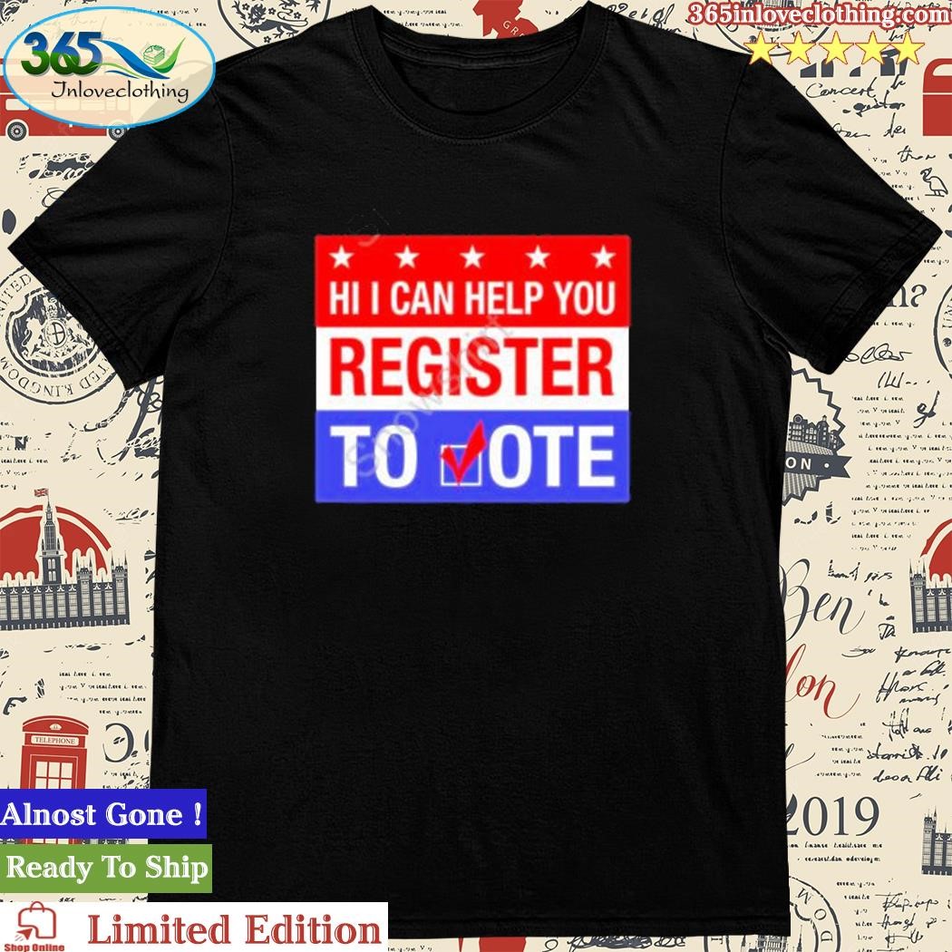 Official scott Presler Hi I Can Help You Register To Vote Tee Shirt