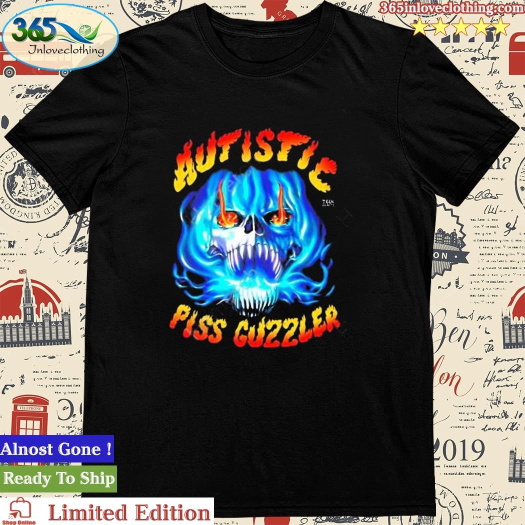 Official teen Hearts Autistic Piss Guzzler T Shirt