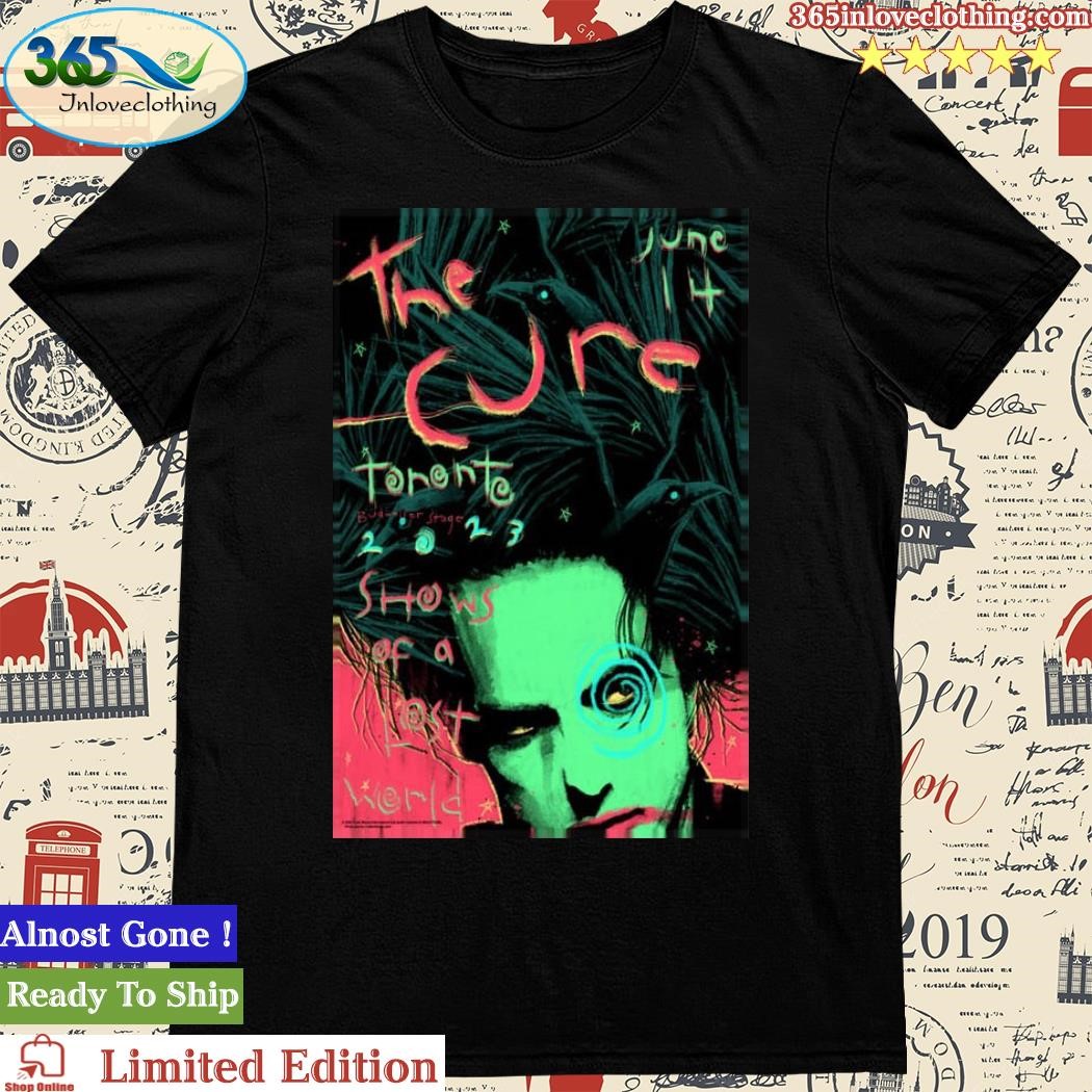 Official the Cure Toronto 2023 Poster Shirt